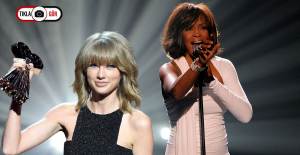 Taylor Swift, Whitney Houston'ın Rekorunu Egale Etti!
