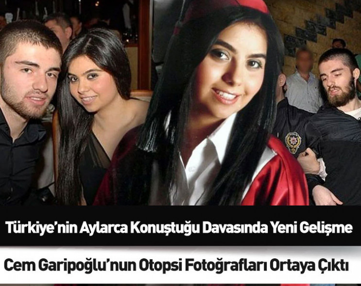 Türkiye’nin aylarca konuştuğu Cem Garipoğlu davasında yeni gelişme: Ölmediği iddia edilen Garipoğlu’nun fotoğrafları ortaya çıktı