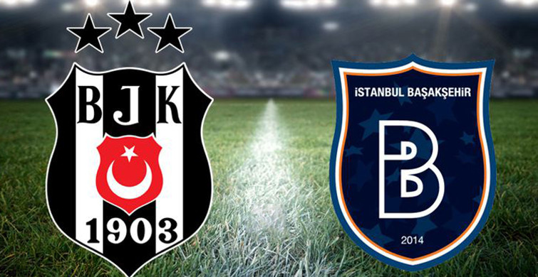 Beşiktaş'ın Başakşehir Karşısındaki Muhtemel 11'i