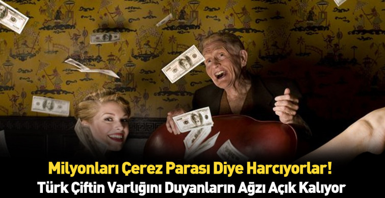 Dünyanın en zengin çiftleri açıklandı! İlk 5'te bir Türk çift var!