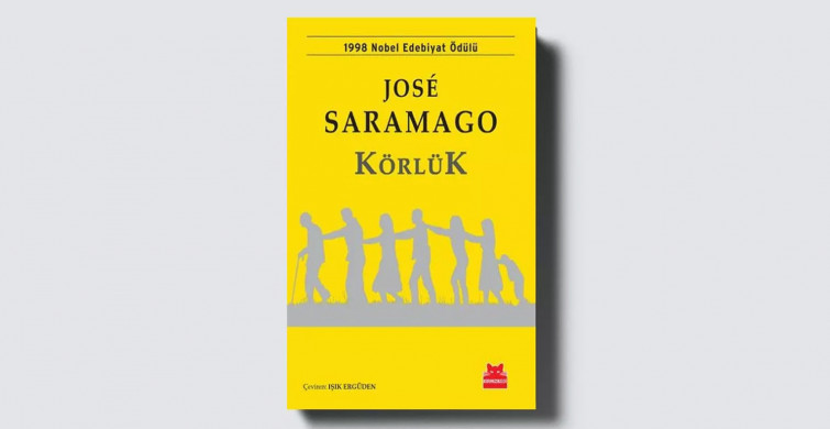 Jose Saramago’nın Körlük Kitabının Özeti Nedir?