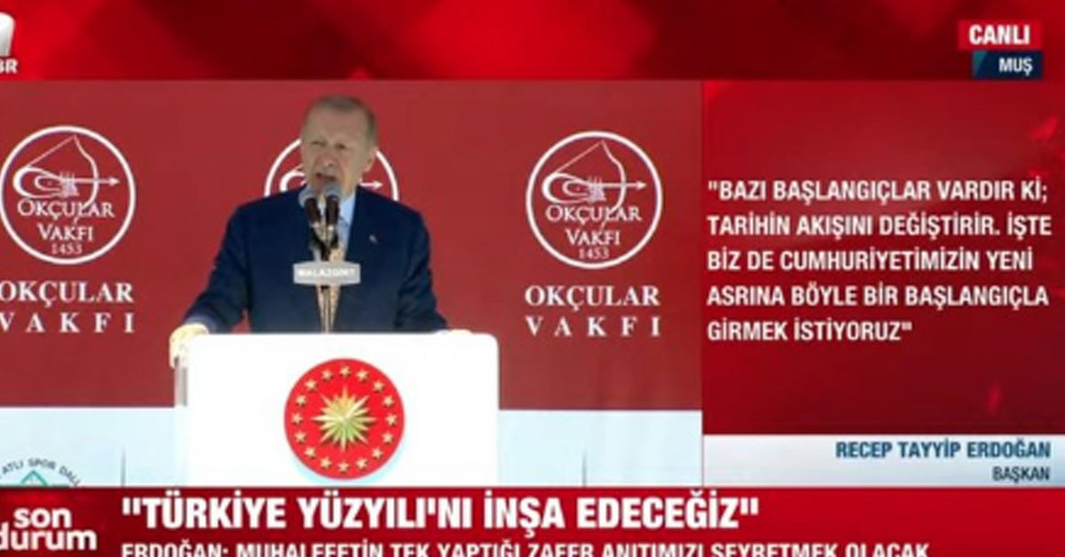 Başkan Erdoğan Malazgirt konuşmaıs
