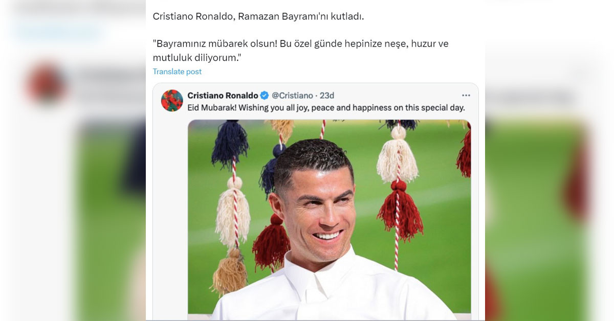 Cristiano Ronaldo, sosyal medya hesabı üzerinden İslam aleminin Ramazan Bayramı’nı kutladı.