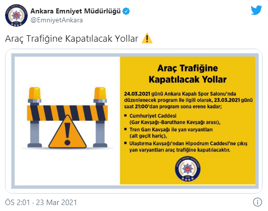 Ankara'da 24 Mart 2021'de Bazı Yollar Trafiğe Kapatılacak53454