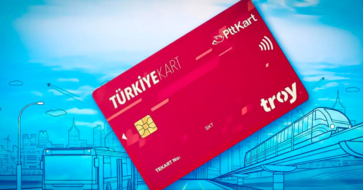 Türkiye kart ne zaman kullanılacak?