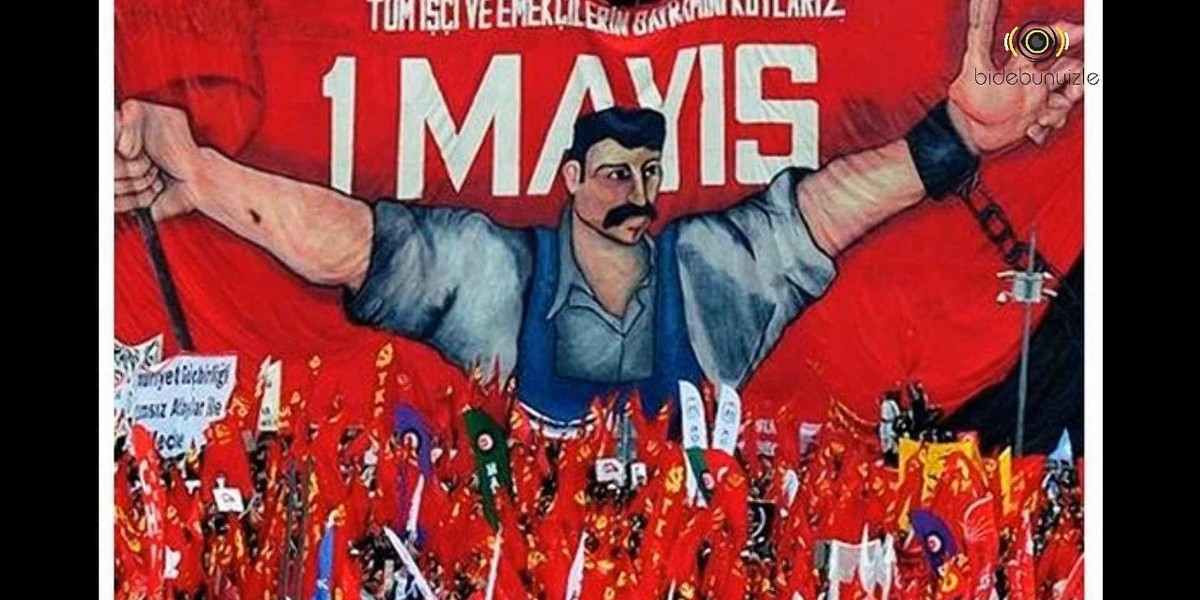 1 Mayıs İşçi Bayramı