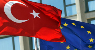 AB’de gündem Türkiye: Avrupa daha güçlü ilişki istiyor