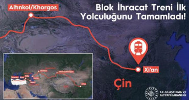 Adil Karaismailoğlu: Çin İhracat Treni Çerkezköy'den Xi'an'a Kesintisiz Yolculuğunu Tamamladı