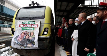Afganistan'a 750 Ton Malzeme Taşıyan İyilik Treni Ankara'dan Yola Çıktı!
