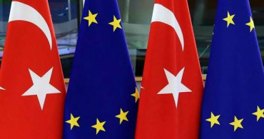 Avrupa Birliği'nden Türkiye Kararı!