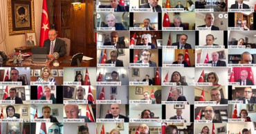 Bakan Çavuşoğlu Büyükelçiler Ve Daimi Temsilcilerle Görüştü