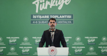 Bakan Kurum, Yeşil Kalkınma Yolunda Türkiye Sonuç Bildirgesini Açıkladı: Belediyelere 37 Milyar Lira Kaynak!