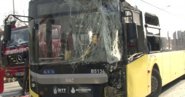 Başakşehir'de 2 İETT Otobüsü Kafa Kafaya Çarpıştı! Yaralılar Var