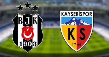 Beşiktaş Kayserispor maçı özeti ve gollerini izle | BJK Kayseri maçı geniş özet