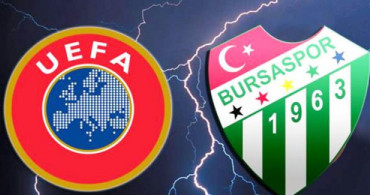 Bursaspor'a Uefa'dan Şok Karar! Borcunu Bugün Ödemezse 6 Puanı Silinecek!