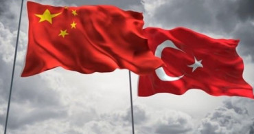 Çin'den Türkiye'ye Güven Mesajı
