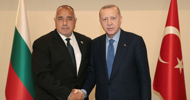 Cumhurbaşkanı Erdoğan, Bulgaristan Başbakanı Borisov İle Görüştü
