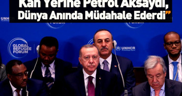 Cumhurbaşkanı Erdoğan: Diyorum ki Petrolü Gelin Beraber Çıkaralım