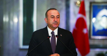 Dışişleri Bakanı Çavuşoğlu: Rejimin Saldırıları Soçi Muhtırası’nın Açık İhlalidir