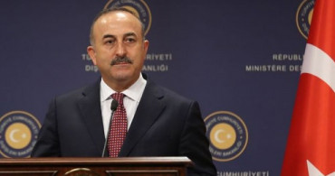 Dışişleri Bakanı Mevlüt Çavuşoğlu: AB Bizi Almak İstemiyorsa Kararını Vermeli