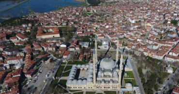Edirne Günübirlik Gidilecek Yerler