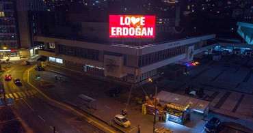 Hainlere İnat Saraybosna'dan 'Love Erdoğan' Mesajı!