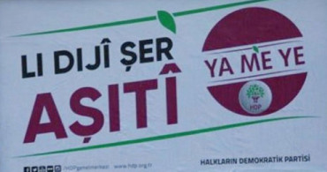 HDP'nin Şanlıurfa'da Astığı Pankartlar Mahkeme Kararı ile Kaldırıldı