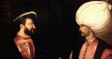 Kanuni Sultan Süleyman Neden Fransa’ya Kapitülasyon Vermiştir?