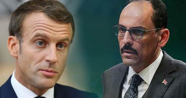 Macron'un İslam Düşmanlığına İbrahim Kalın'dan Yanıt
