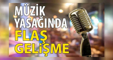 Müzik yasağı saat kaça kadar uzatıldı? Koronavirüs müzik yasağı kaç oldu?