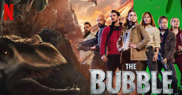 Netflix The Bubble film konusu ve oyuncuları