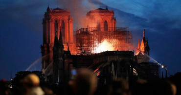 Notre Dame Katedrali'ndeki Yangına İlişkin Kanıta Ulaşılamadı