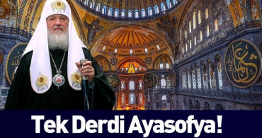 Rus Patrik: Ayasofya'nın Camiye Dönüştürülmesi Tanrı'nın Cezası