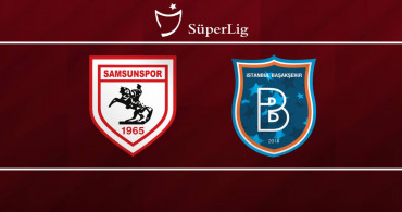 Samsunspor Başakşehir maçını canlı izle Bein Sports 2 – Samsun Başakşehir canlı maç linki