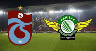 Spor Toto Süper Lig 25. Hafta: Trabzonspor - Akhisarspor / Maç Önü