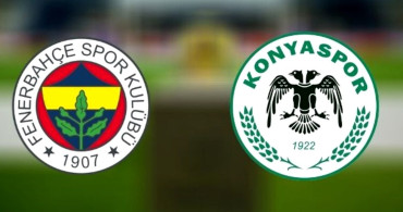 Süper Lig Fenerbahçe - Konyaspor Karşılaşması