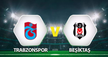 Trabzonspor Beşiktaş maçı Bein Sports 1 TS BJK şifresiz canlı yayın