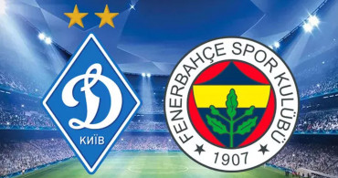 UEFA Şampiyonlar Ligi Dinamo Kiev - Fenerbahçe karşılaşması