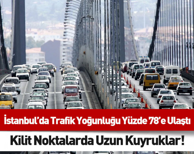 Avrupa ve Anadolu Yakası'nda trafik krizi: İş günü başladı, yoğunluk arttı!