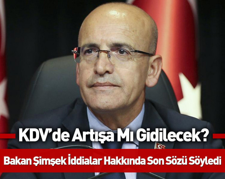 Bakan Şimşek'ten KDV açıklaması: "Artışa gitmiyoruz!"