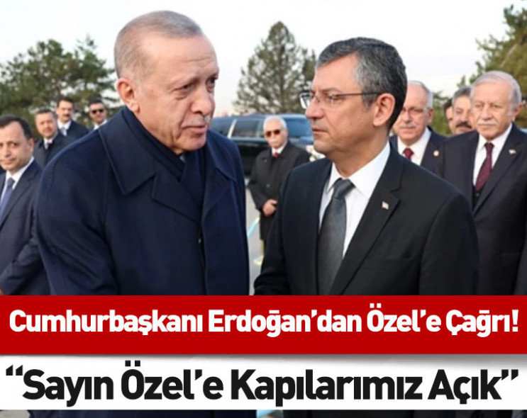 Cumhurbaşkanı Erdoğan'dan Özgür Özel'e yeşil ışık: "Ziyarete geldikleri anda oturur konuşuruz"