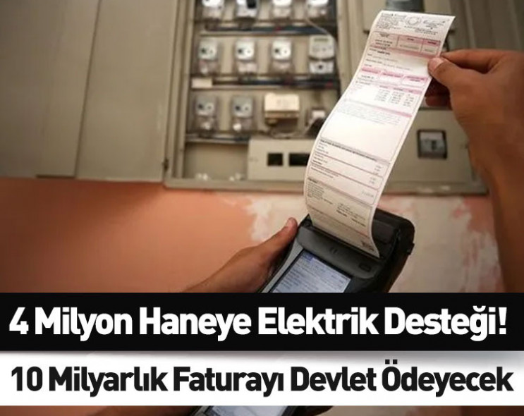 Ekonomik yardımlar devam ediyor: Türkiye'de 4 milyon haneye elektrik desteği…
