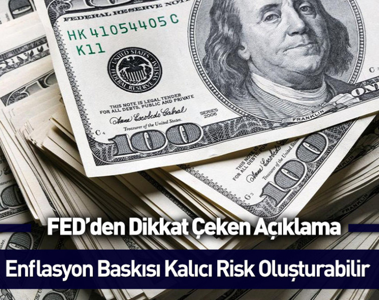 Fed’den enflasyon açıklaması: ‘En büyük finansal risk’
