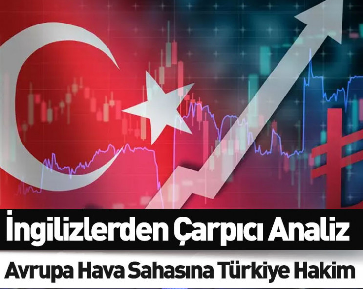 Financial Times Analizi: “Türkiye, Avrupa hava sahasında hakimiyet sağlıyor”