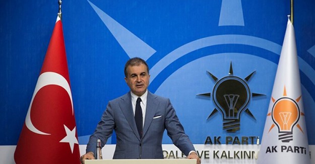 AK Parti Sözcüsü Çelik: "Türkiye Adaletin Tahakkuku İçin İlkeli Süreç Yürüttü"
