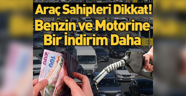 Akaryakıt fiyatları düşüşe geçti, benzin ve motorinde beklenen indirim geldi!