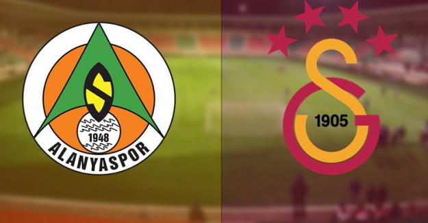 Alanyaspor Galatasaray Maçının ilk 11’leri Belli Oldu