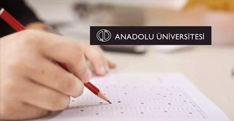 Anadolu Üniversitesinin Açık Öğretim Ara Sınavları Yarın Başlayacak