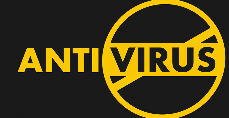 Antivirüs Yazılımı Satın Alırken Dikkat Edilmesi Gereken 5 Madde!