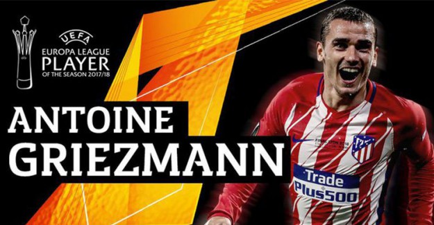 UEFA Avrupa Ligi’nin En İyisi Antoine Griezmann!